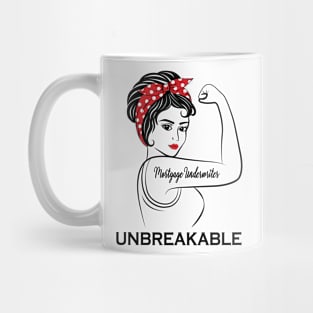 Mortgage Underwriter Unbreakable Mug